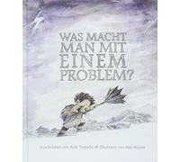 Kobi Yamada Was macht man mit einem Problem?: Das besondere Kinderbuch a (Relié)