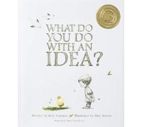 Kobi Yamada What Do You Do With An Idea? (Relié) What Do You Do With
