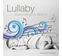 Kobialka,Daniel - Lullaby-Sleepy Songs for Bedtime