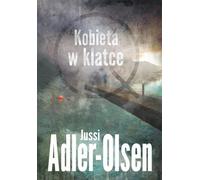 Kobieta w klatce - Jussi Adler-Olsen (livre en polonais)