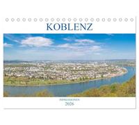 Koblenz Impressionen (Tischkalender 2026 DIN A5 quer), CALVENDO Monatskalender: Der Kalender zeigt Koblenz von seinen eindrucksvollsten und seinen schönsten Seiten.