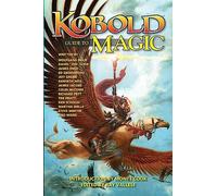 Kobold Guide to Magic