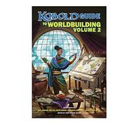 Kobold Guide to Worldbuilding, Volume 2 – Paizo