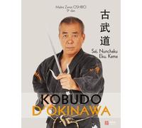Kobudo D'okinowa - Saï, Nunchaku, Eku Et Kama