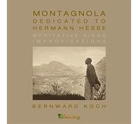 Koch, Bernward - Montagnola-Dedicated to