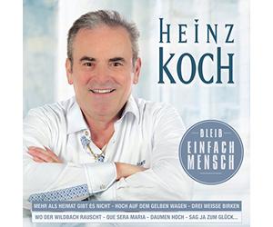 Koch Heinz - Bleib Einfach Mensch