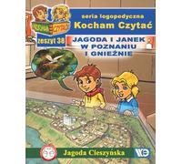 Kocham Czytaæ Zeszyt 38 Jagoda i Janek w Poznaniu i GnieŸnie Jagoda Cieszyñska (Buch auf Polnisch)