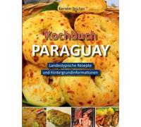 Kochbuch Paraguay