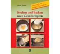 Kochen Und Backen Nach Grundrezepten