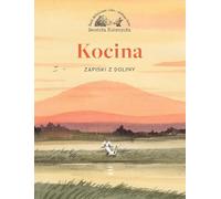 Kocina. Zapiski z Doliny