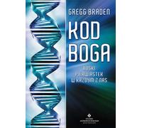 Kod Boga - Braden Gregg (littérature et guide en polonais)