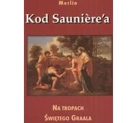 Kod Saunierea - Merlin (littérature, religion en polonais)