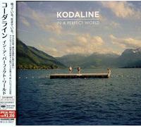 Kodaline - Dans un monde parfait