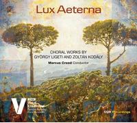 Kodaly / Danish National Vocal Ensemble - Lux Aeterna: Choral Works [Compact Discs]