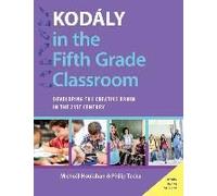 Kodaly In The Fifth Grade Classroom