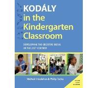 Kodaly In The Kindergarten Classroom