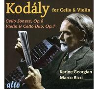 Kodaly : Oeuvres pour violoncelle et violon. Georgian, Rizzi.