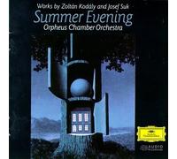 Kodaly - Summer Evening/Serenade String