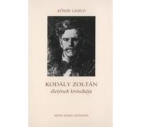 Kodály Zoltán életének krónikája