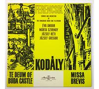 Kodaly, Zoltan - Zoltan Kodaly: Te Deum of Buda Castle / Missa Brevis