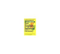 Kodansha's Basic English-Japanese Dictionary Japanese For Busy People