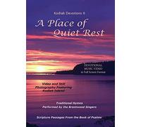 Kodiak Devotions II A Place of Quiet Rest