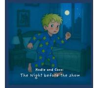Kodie and coco: The night before the show