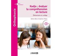 Kodjo : Évaluer La Compréhension En Lecture - Elémentaire Et Collège
