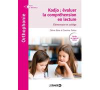 Kodjo : évaluer la compréhension en lecture - Elémentaire et collège Logiciel inclus - Caroline Poitou - De Boeck Supérieur - broché - Guide