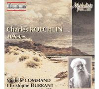 Koechlin C: Melodies [Import]