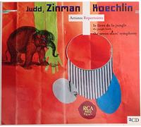 Koechlin, Charles - Le Livre de la jungle / 4 Interludes / L'Andalouse dans Barcelone