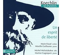 Koechlin : Un Esprit de Liberté-Sonates