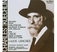 Koechlin : Œuvre pour Hautbois. Lencsès