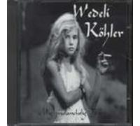 Köhler,Wedeli - My Melancholy Baby