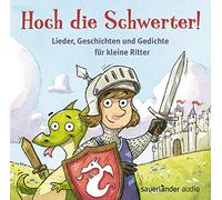 Koehlhepp,Bernd - Hoch die Schwerter!Lieder,Geschichten und Gedichte