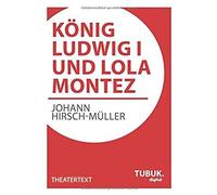 König Ludwig I. Und Lola Montez