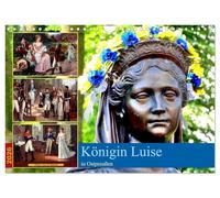 Königin Luise in Ostpreußen (Wandkalender 2026 DIN A4 quer), CALVENDO Monatskalender: Der Königin-Luise-Kult im Königsberger Gebiet