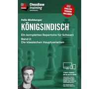 Königsindisch - Ein komplettes Repertoire für Schwarz Teil 2. Code in Box: Die klassischen Hauptvarianten
