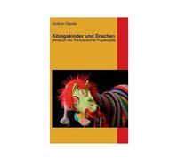 Königskinder Und Drachen