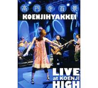 Koenjihyakkei - Live at Koenji High