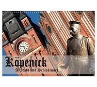 Köpenick - Altstadt und Schlossinsel (Wandkalender 2026 DIN A3 quer), CALVENDO Monatskalender: Köpenicks historische Altstadt auf einer Insel zwischen ... ist die Heimat des "Hauptmanns von Köpenick"