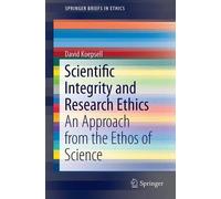 Koepsell, D: Scientific Integrity And Research Ethics