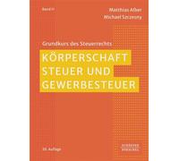 Körperschaftsteuer und Gewerbesteuer - Matthias Alber - Schäffer-Poeschel - ebook (ePub) - Livre