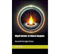 Köşeli Daireler ve Onların Duyguları: Karanlık ile Işığın Dansı