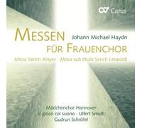Haydn J.M. – Messes pour chœur de femmes – CD – Carus