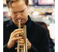 Koester, Frederik -Quarte - Momentaufnahme [Import]