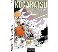 Kogaratsu - Tome 7 - L'Autre moitié du ciel