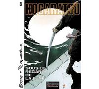Kogaratsu - Tome 8 - Sous le regard de la lune - Bosse - Dupuis - cartonné - Bande dessinée