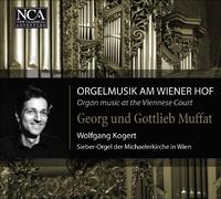 Muffat - Organ Music at Viennese Court