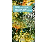 Eric Julien – Kogis, le chemin des pierres qui parlent – Dialogues entre chamans et scientifiques